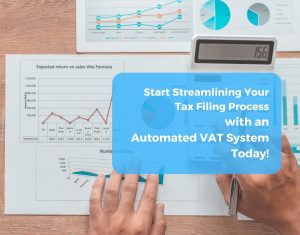 start streamlining your tax filling process with an automated vat system today