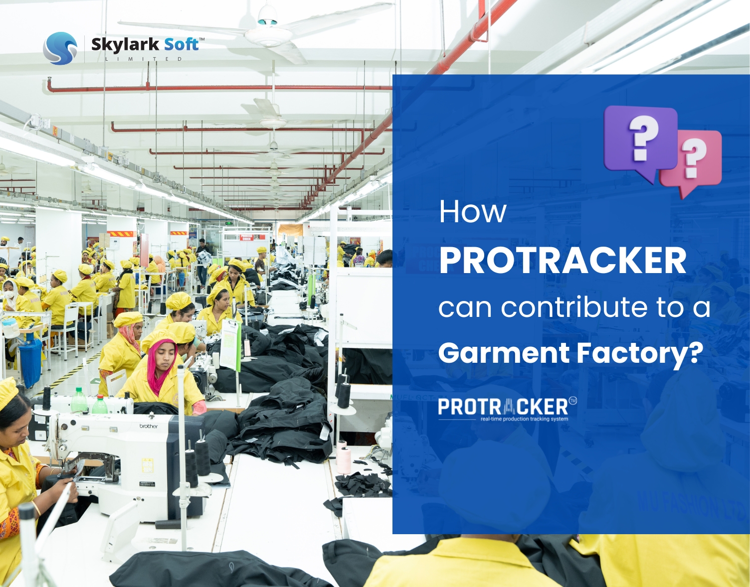 HOW PROTRACKER CAN CONTRIBUTE TO A GARMENT FACTORY