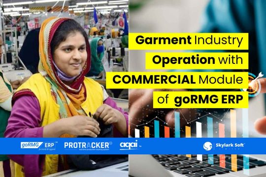 Garment Industry Operations with Commercial Modules Skylark Soft Limited blog feature image SLS