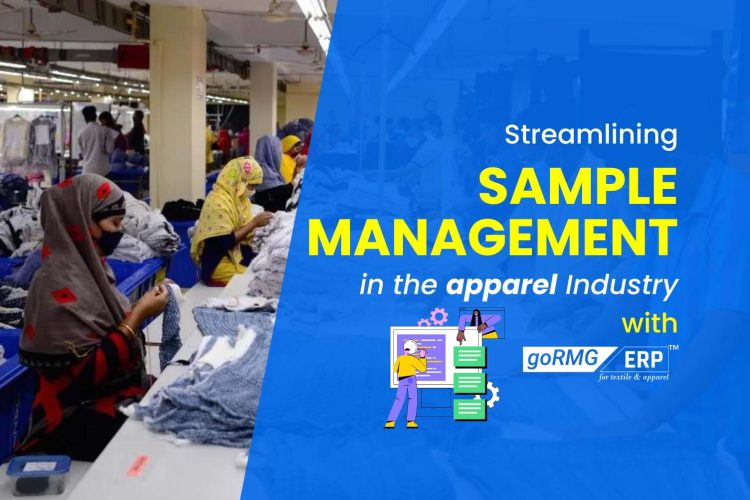 Streamlining Sample Management in the apparel Industry with goRMG ERP Skylark Soft Limited feature image