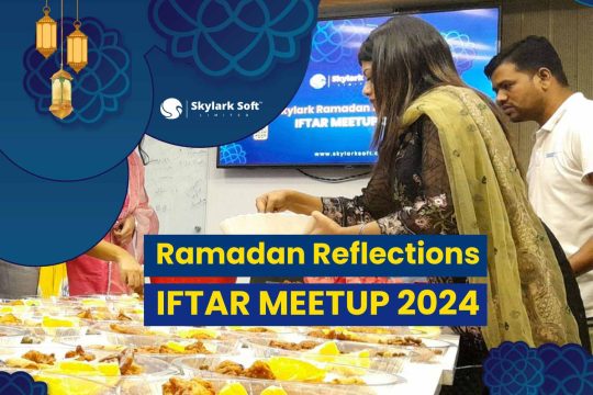 Skylark Ramadan Reflections Iftar Meetup 2024 Skylark Soft Limited Feature Image